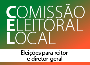 Comissão Eleitoral Local - Eleições para Reitor e  Diretor-Geral